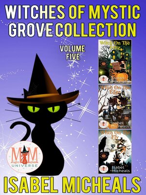 cover image of Witches of Mystic Grove, Collection 5